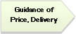 ホームベース: Guidance of
Price, Delivery